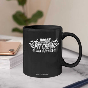 Mom Pit Crew Coffee Mug Race Car Family Racing Birthday Hosting Parties TS10 Print Your Wear