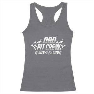 Dad Pit Crew Racerback Tank Top Race Car Family Racing Birthday Hosting Parties TS10 Charcoal Print Your Wear