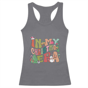 In My Christmas Era Racerback Tank Top Cute Groovy Holiday Xmas TS10 Charcoal Print Your Wear