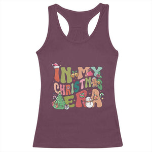 In My Christmas Era Racerback Tank Top Cute Groovy Holiday Xmas TS10 Maroon Print Your Wear