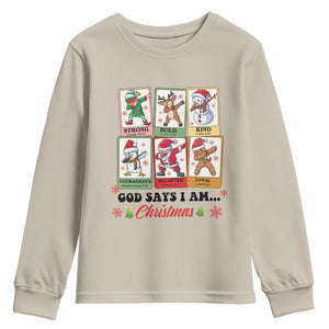 Religious Christmas Youth Sweatshirt God Says I Am Xmas Christian Bible TS10 Sand Print Your Wear