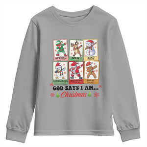 Religious Christmas Youth Sweatshirt God Says I Am Xmas Christian Bible TS10 Sport Gray Print Your Wear