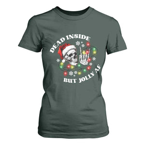 Christmas Skeleton T Shirt For Women Dead Inside But Jolly AF Festive Sarcastic Snarky Skull TS10 Dark Forest Green Print Your Wear