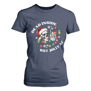 Christmas Skeleton T Shirt For Women Dead Inside But Jolly AF Festive Sarcastic Snarky Skull TS10 Navy Print Your Wear
