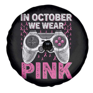 In October We Wear Pink Breast Cancer Awareness Spare Tire Cover Pink Ribbon Gaming Kids Boys Youth Video Game TS10 Print Your Wear