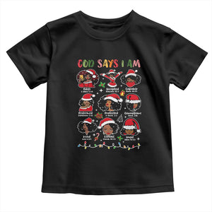Christian Christmas Baby Shirt God Says I Am African American Women Scriptures Affirmations TS10 Black Print Your Wear