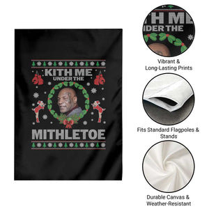Funny Christmas Garden Flag Kith Me Under The Mithletoe Tyson Ugly Xmas TS10 Print Your Wear