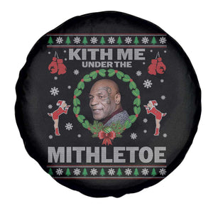 Funny Christmas Spare Tire Cover Kith Me Under The Mithletoe Tyson Ugly Xmas TS10 Print Your Wear