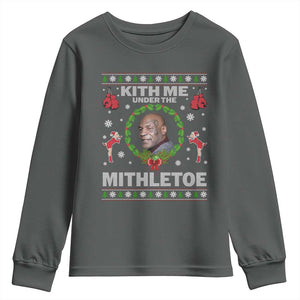 Funny Christmas Youth Sweatshirt Kith Me Under The Mithletoe Tyson Ugly Xmas TS10 Dark Heather Print Your Wear