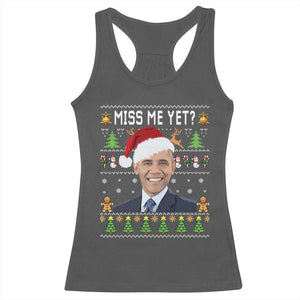 Funny Obama Ugly Xmas Racerback Tank Top Miss Me Yet Pajamas Ugly TS10 Dark Heather Print Your Wear