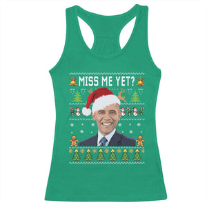 Funny Obama Ugly Xmas Racerback Tank Top Miss Me Yet Pajamas Ugly TS10 Irish Green Print Your Wear