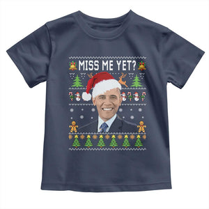 Funny Obama Ugly Xmas Toddler T Shirt Miss Me Yet Pajamas Ugly TS10 Navy Print Your Wear