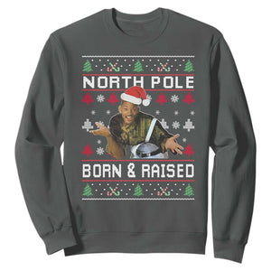 Funny Ugly Christmas Sweatshirt Fresh North Pole Born and Raised Prince TS10 Dark Heather Print Your Wear