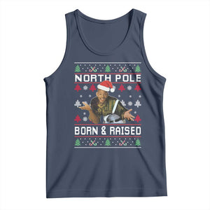 Funny Ugly Christmas Tank Top Fresh North Pole Born and Raised Prince TS10 Navy Print Your Wear