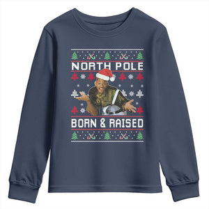Funny Ugly Christmas Youth Sweatshirt Fresh North Pole Born and Raised Prince TS10 Navy Print Your Wear