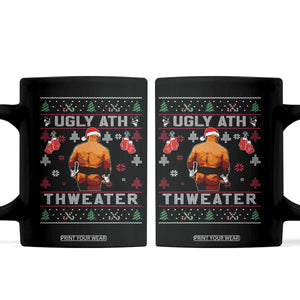 Funny Christmas Coffee Mug Merry Chrithmith Ugly Ath Thweater Tyson TS10 Black Print Your Wear