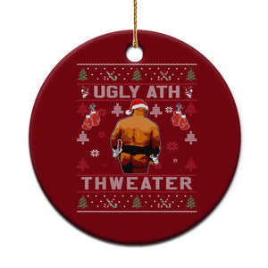 Funny Christmas Ceramic Ornament Merry Chrithmith Ugly Ath Thweater Tyson TS10 1pc Red Print Your Wear