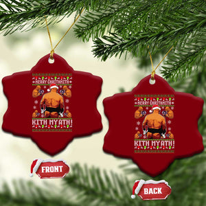 Merry Chrithmith Kith My Ath Funny Ugly Christmas Ceramic Ornament TS10 Print Your Wear