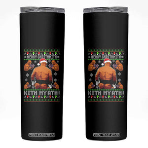 Merry Chrithmith Kith My Ath Funny Ugly Christmas Skinny Tumbler TS10 Black Print Your Wear
