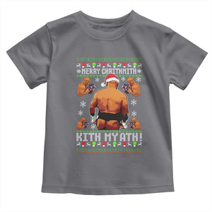 Merry Chrithmith Kith My Ath Funny Ugly Christmas Toddler T Shirt TS10 Charcoal Print Your Wear
