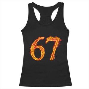 Fire Flame Number 67 Racerback Tank Top Funny Six Seven Gen Alpha Slang Meme Sports Team Jersey TS10 Black Print Your Wear