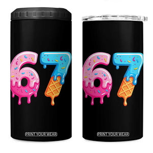 67 Ice Cream Drip Meme 4 in 1 Can Cooler Tumbler Funny Six Seven Gen Alpha Slang TS10 One Size: 16 oz Black Print Your Wear