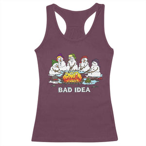 Christmas Snowman Campfire Racerback Tank Top Bad Idea Melting Snowman Family Roasting Marshmallows TS10 Maroon Print Your Wear