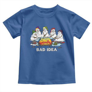 Christmas Snowman Campfire Toddler T Shirt Bad Idea Melting Snowman Family Roasting Marshmallows TS10 Royal Blue Print Your Wear