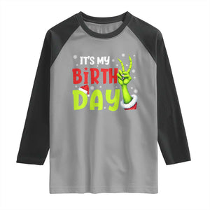 It's My Birthday Christmas Raglan Shirt Funny Bday Xmas TS10 Sport Gray Black Print Your Wear