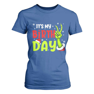 It's My Birthday Christmas T Shirt For Women Funny Bday Xmas TS10 Royal Blue Print Your Wear