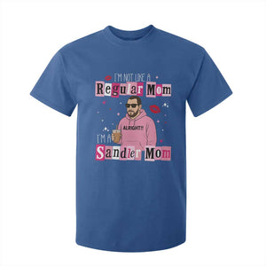Not A Regular Mom I'm A Sandler Mom T Shirt For Kid Retro Movie Actor Adam Fan TS10 Royal Blue Print Your Wear
