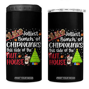 Funny Christmas 4 in 1 Can Cooler Tumbler Jolliest Bunch Of Chipmunks This Side Of The Nut House TS10 One Size: 16 oz Black Print Your Wear