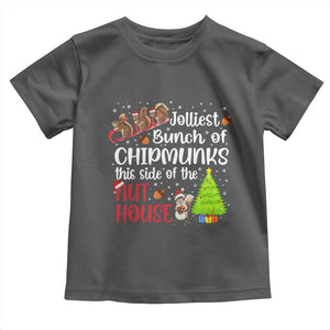 Funny Christmas Toddler T Shirt Jolliest Bunch Of Chipmunks This Side Of The Nut House TS10 Dark Heather Print Your Wear