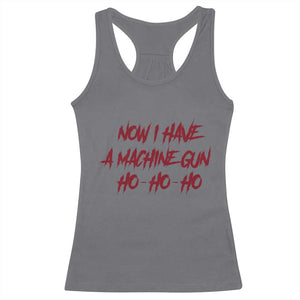 Now I Have A Machine Gun Racerback Tank Top Funny Retro 90s Movie Jumper TS10 Charcoal Print Your Wear