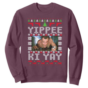 Yippee Ki Yay Sweatshirt Funny 80's Movie Xmas Gift Ugly Christmas TS10 Maroon Print Your Wear