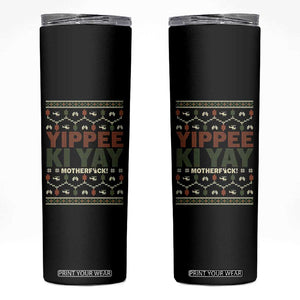 Yippee Ki Yay Skinny Tumbler Retro 80's Movie Xmas Gift Ugly Christmas TS10 Black Print Your Wear
