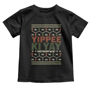 Yippee Ki Yay Toddler T Shirt Retro 80's Movie Xmas Gift Ugly Christmas TS10 Black Print Your Wear