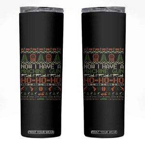 Now I Have A Machine Gun Skinny Tumbler Christmas 90s Movie Ugly Xmas TS10 Black Print Your Wear
