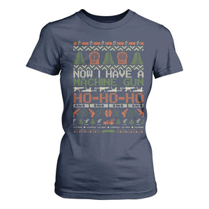 Now I Have A Machine Gun T Shirt For Women Christmas 90s Movie Ugly Xmas TS10 Navy Print Your Wear