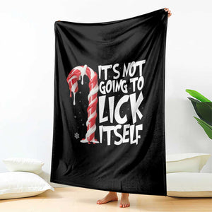 Funny Dirty Christmas Throw Blanket It's Not Going To Lick Itself Adult Humor Cringe Candy Cane TS10 Print Your Wear