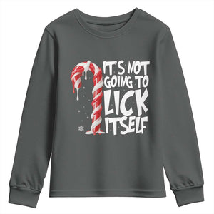 Funny Dirty Christmas Youth Sweatshirt It's Not Going To Lick Itself Adult Humor Cringe Candy Cane TS10 Dark Heather Print Your Wear
