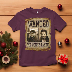 Funny Christmas Movie T Shirt Wanted Sticky Bandit Merry Xmas Ya Filthy Animal TS10 Maroon Print Your Wear