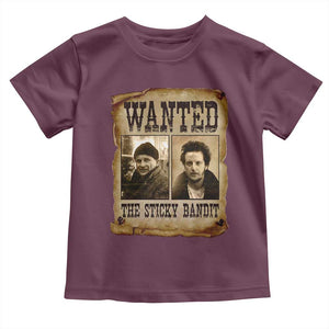 Funny Christmas Movie Toddler T Shirt Wanted Sticky Bandit Merry Xmas Ya Filthy Animal TS10 Maroon Print Your Wear