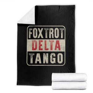 Subtle FDT Throw Blanket Foxtrots Delta Tangos TS10 Black Print Your Wear