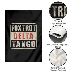 Subtle FDT Garden Flag Foxtrots Delta Tangos TS10 Print Your Wear