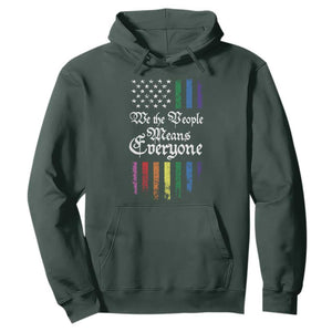 We The People Means Everyone Hoodie LGBTQ Rainbow USA Flag Gay Pride LGBT Ally TS10 Dark Forest Green Print Your Wear