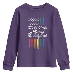 We The People Means Everyone Youth Sweatshirt LGBTQ Rainbow USA Flag Gay Pride LGBT Ally TS10 Purple Print Your Wear