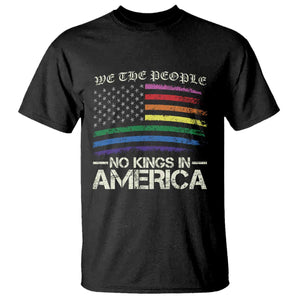 No Kings In America T Shirt We The People USA LGBTQ Pride Flag TS10 Black Print Your Wear