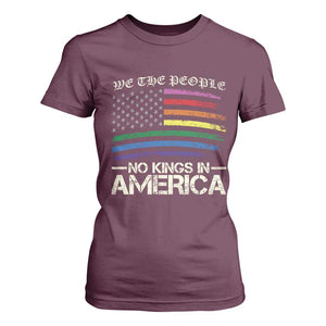 No Kings In America T Shirt For Women We The People USA LGBTQ Pride Flag TS10 Maroon Print Your Wear