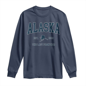 Alaska Long Sleeve Shirt Vintage Sports Design The Last Frontier Souvenirs TS10 Navy Print Your Wear